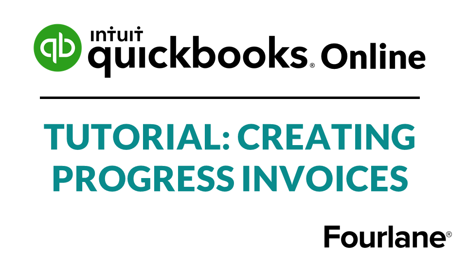 QB Online Tutorial : Creating Progress Invoices