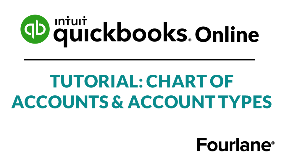 QB Online Tutorial : Chart of Accounts & Account Types
