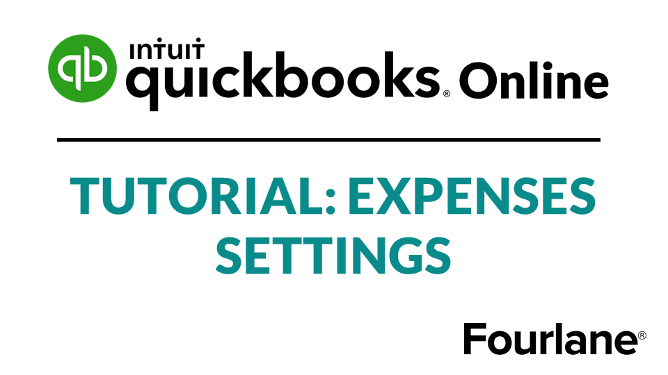QB Online Tutorial : Expenses Settings